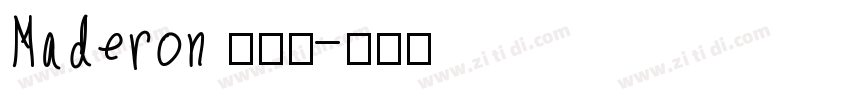 Maderon 粗体字字体转换